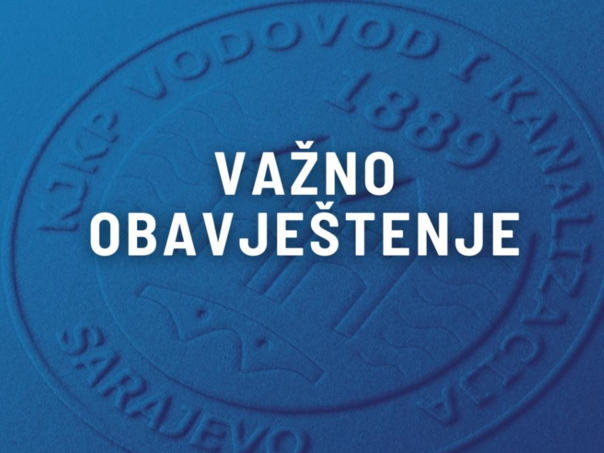 VIK najavio radove, dio Sarajeva bez vode cijeli dan