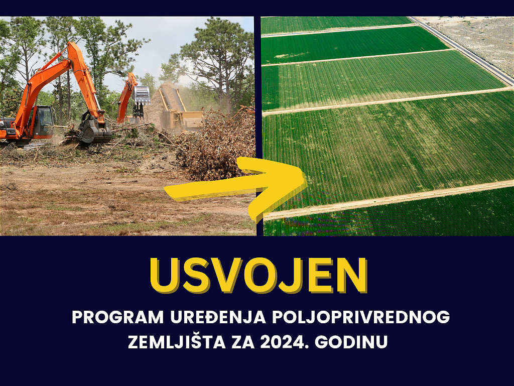 Vlada KS usvojila Program uređenja poljoprivrednog zemljišta