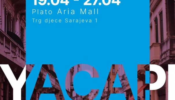 YACAPI od 19. do 27. aprila u Sarajevu