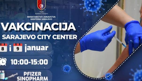 Za vikend vakcinacija u Sarajevo City Centru