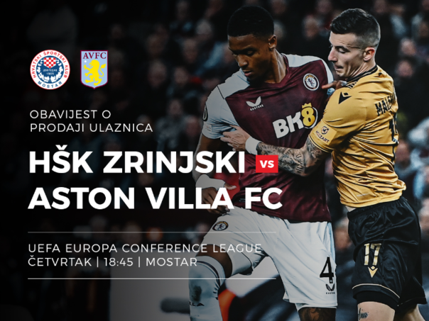 Zrinjski pustio u prodaju ulaznice za Aston Villu